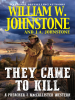 Book cover for "They Came to Kill".